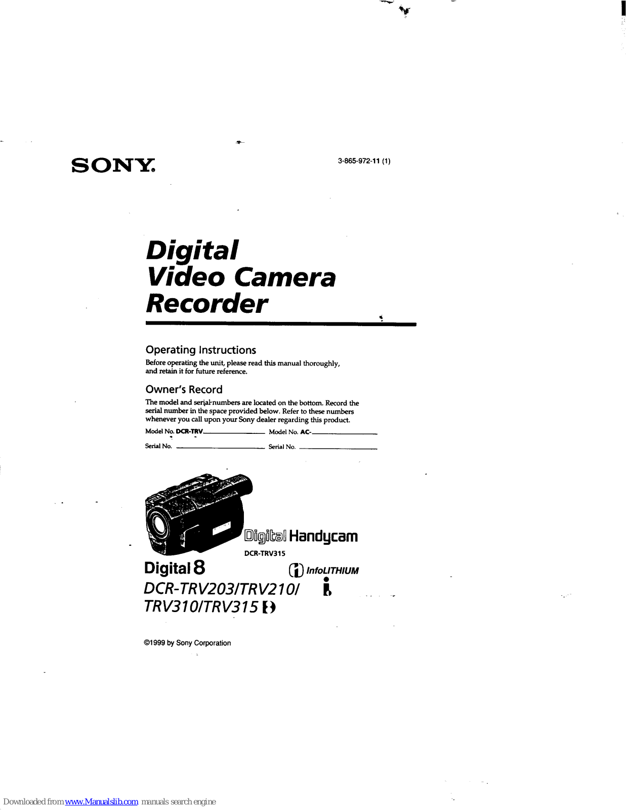 Sony Handycam DCR-TRV310, Handycam DCR-TRV315, Handycam DCR-TRV203, Handycam DCR-TRV210 Operating Instructions Manual