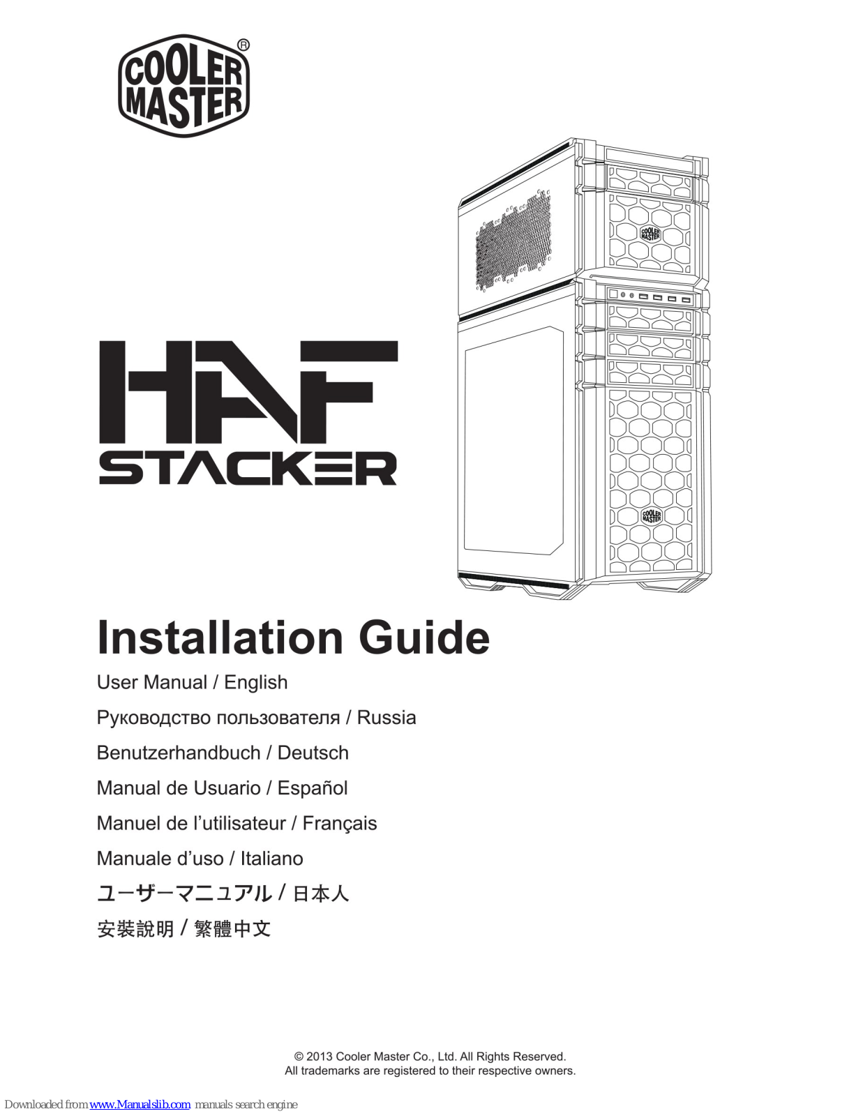 Cooler Master HAF Stacker 915F, HAF Stacker 925, HAF Stacker 945, HAF Stacker 935, HAF Stacker 915R Installation Manual