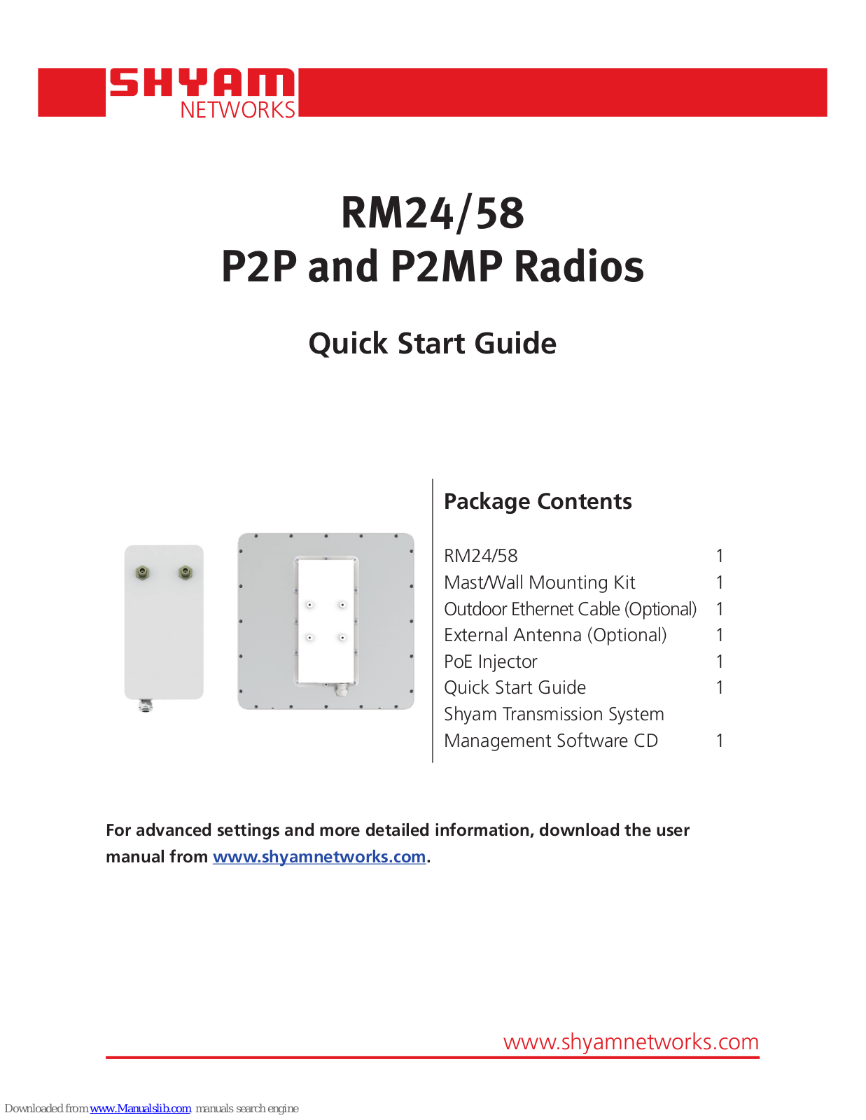 SHYAM Networks RM-1C-100M-19-24, RM-1C-18M-E-24, RM-1C-100M-E-24, RM-1C-18M-23-58, RM-1C-18M-E-58 Quick Start Manual