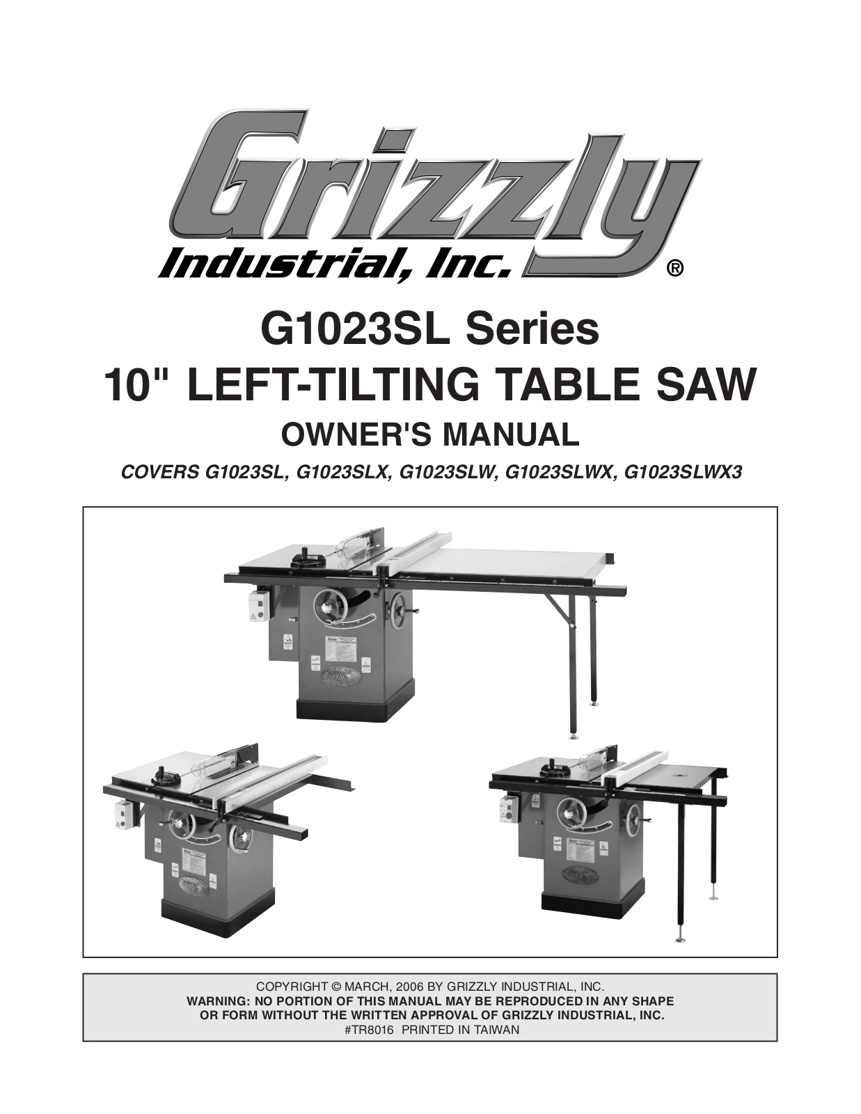 Grizzly G1023SLWX3 User Manual