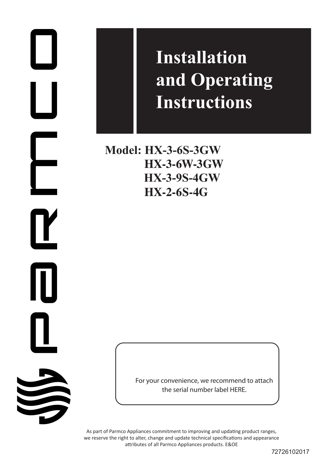 Parmco HX-3-6W-3GW, HX-2-6S-4G, HX-3-9S-4GW, HX-3-6S-3GW Installation And Operating Instructions Manual