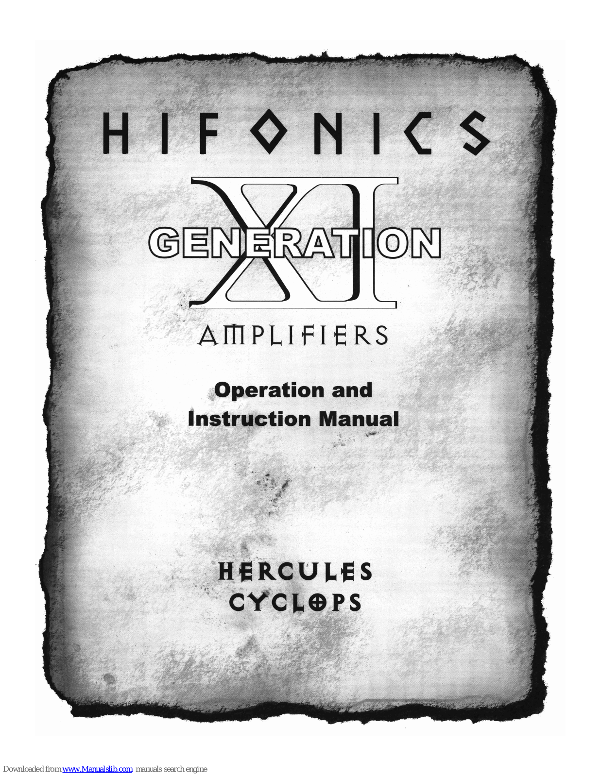 Hifonics Generation XI, Cyclops XI, Hercules XI Operation And Instruction Manual