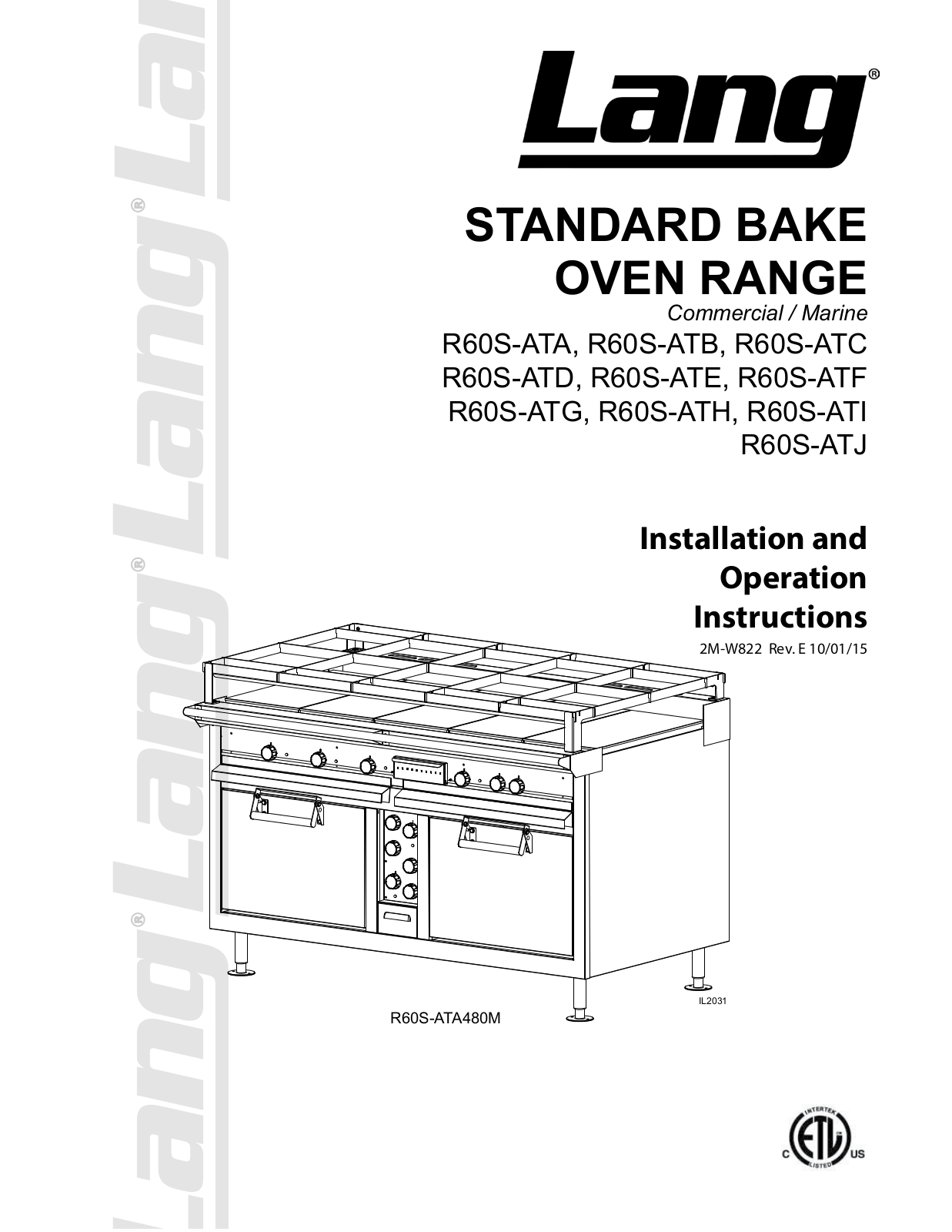 Lang Manufacturing R60S-ATA Installation  Manual