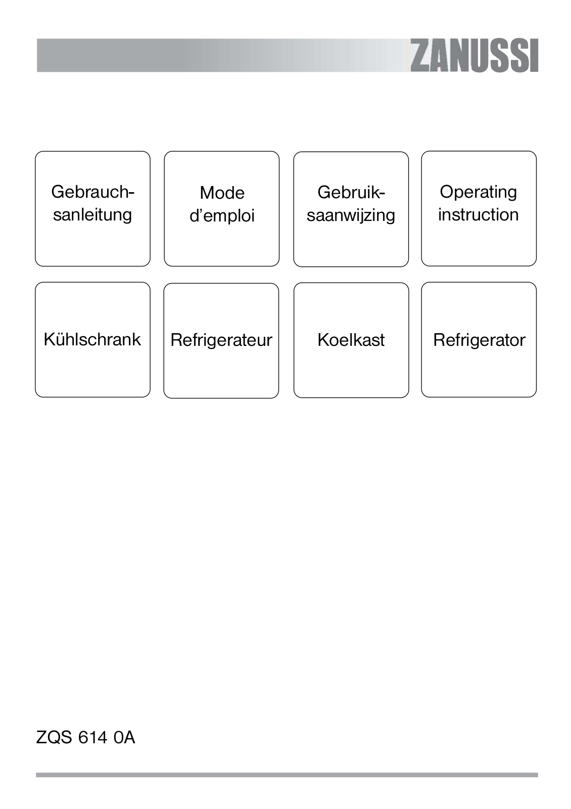 Zanussi ZQS6140A User Manual