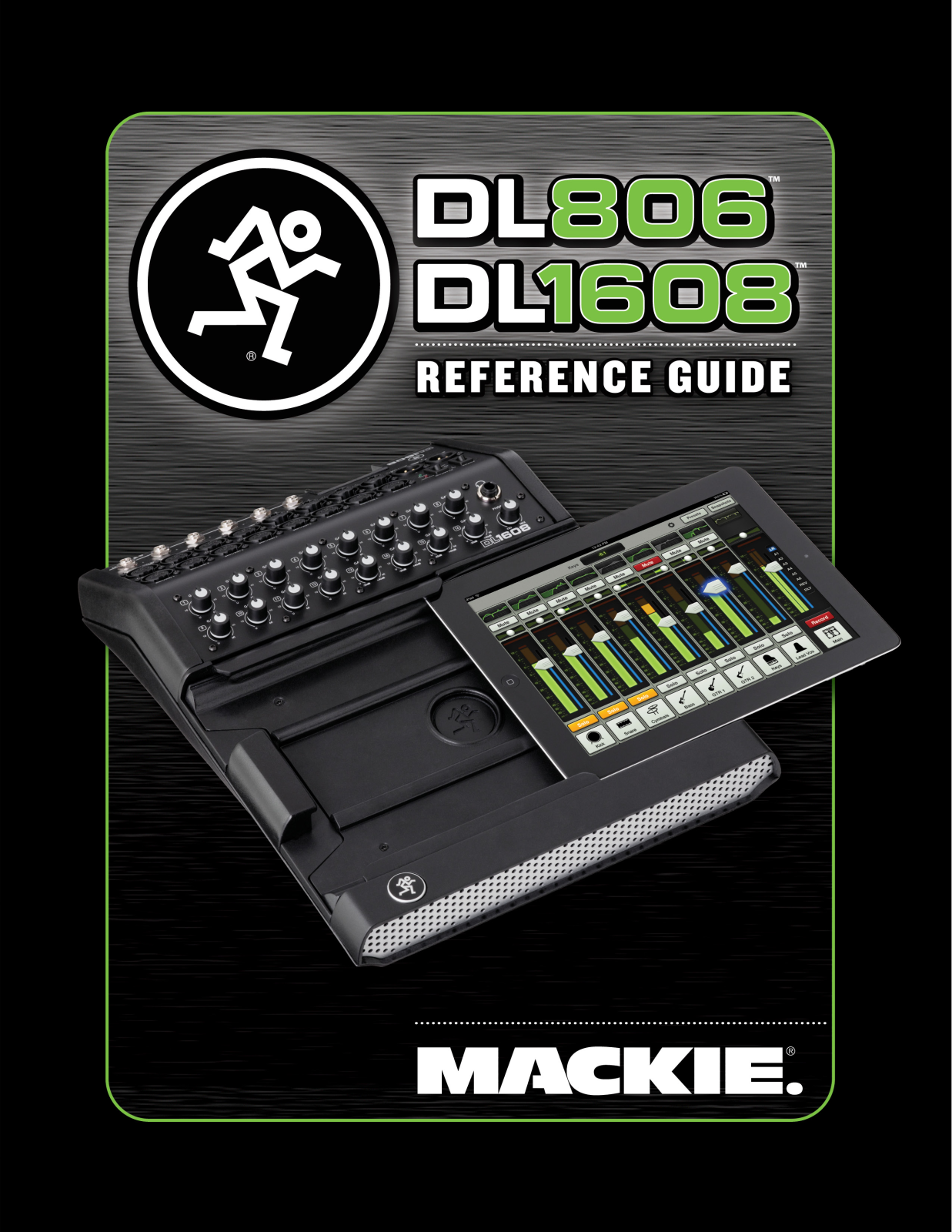 Mackie DL1608, DL806 Reference Guide