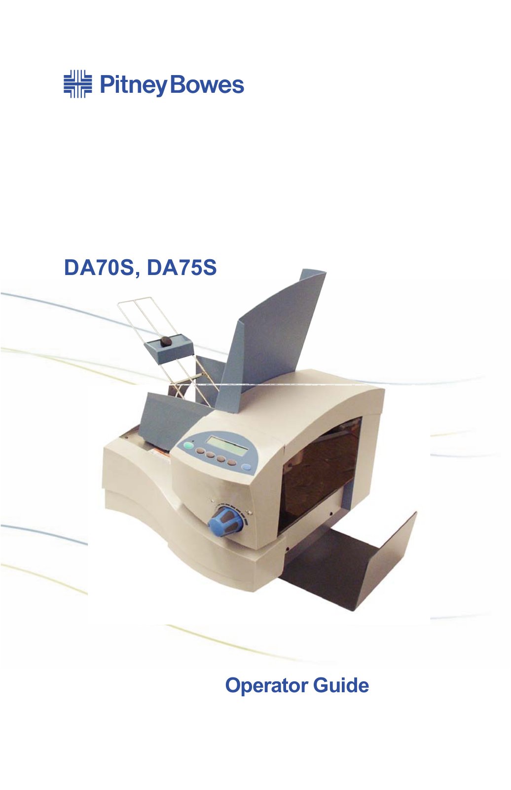 Pitney Bowes AddressRight DA70S, AddressRight DA75S Operator's Manual