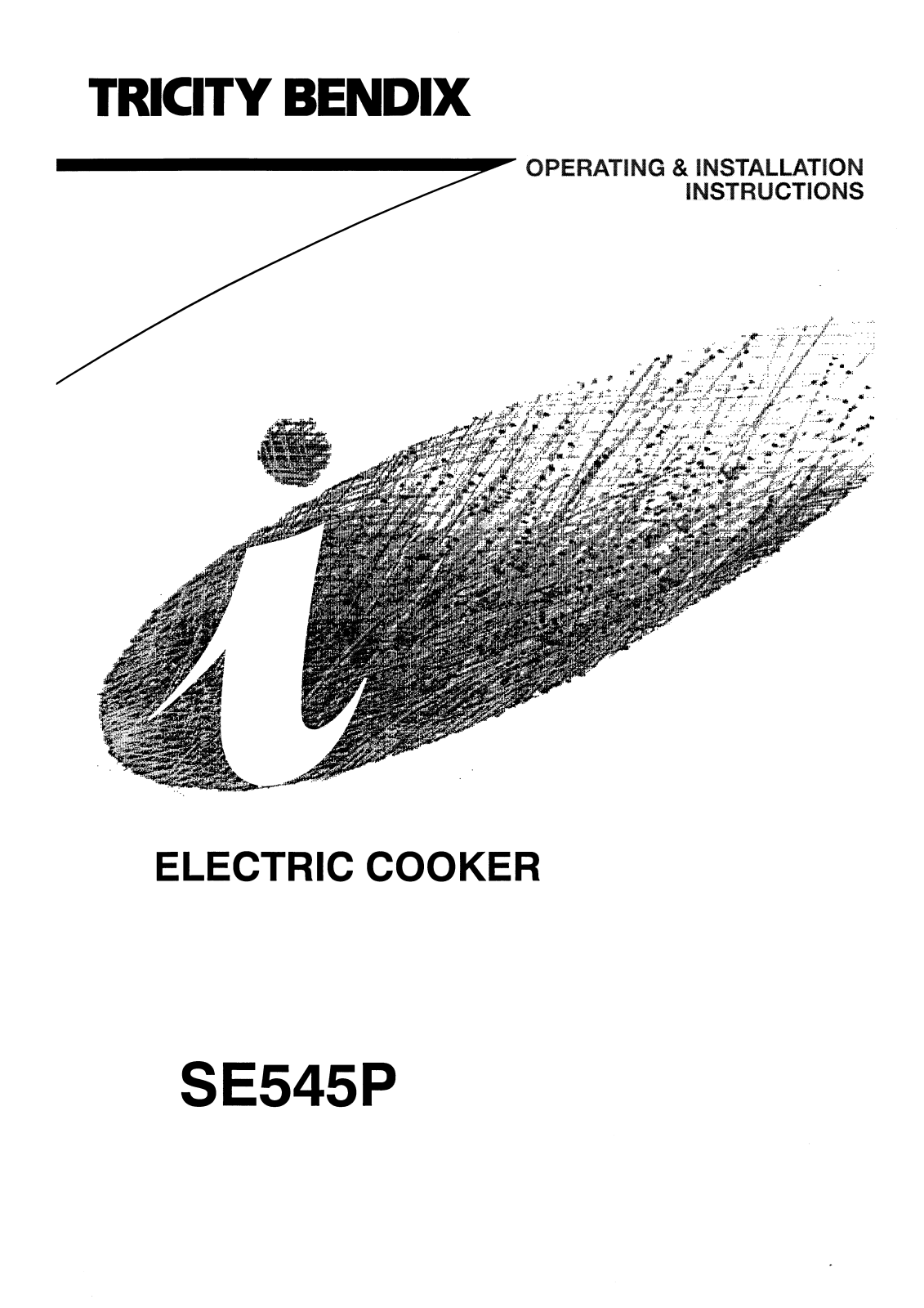 TRICITY BENDIX SE545PW, SE545PBK User Manual