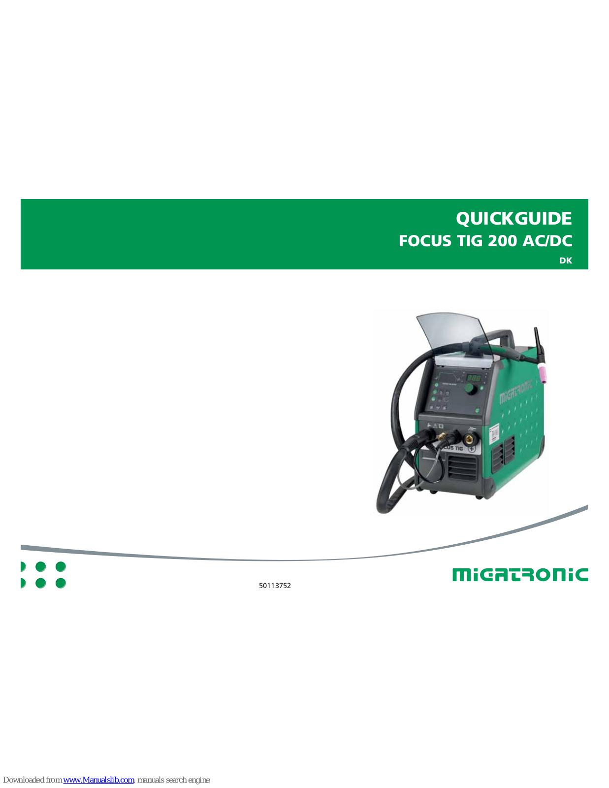 Migatronic Focus Tig 200 AC/DC Quick Manual