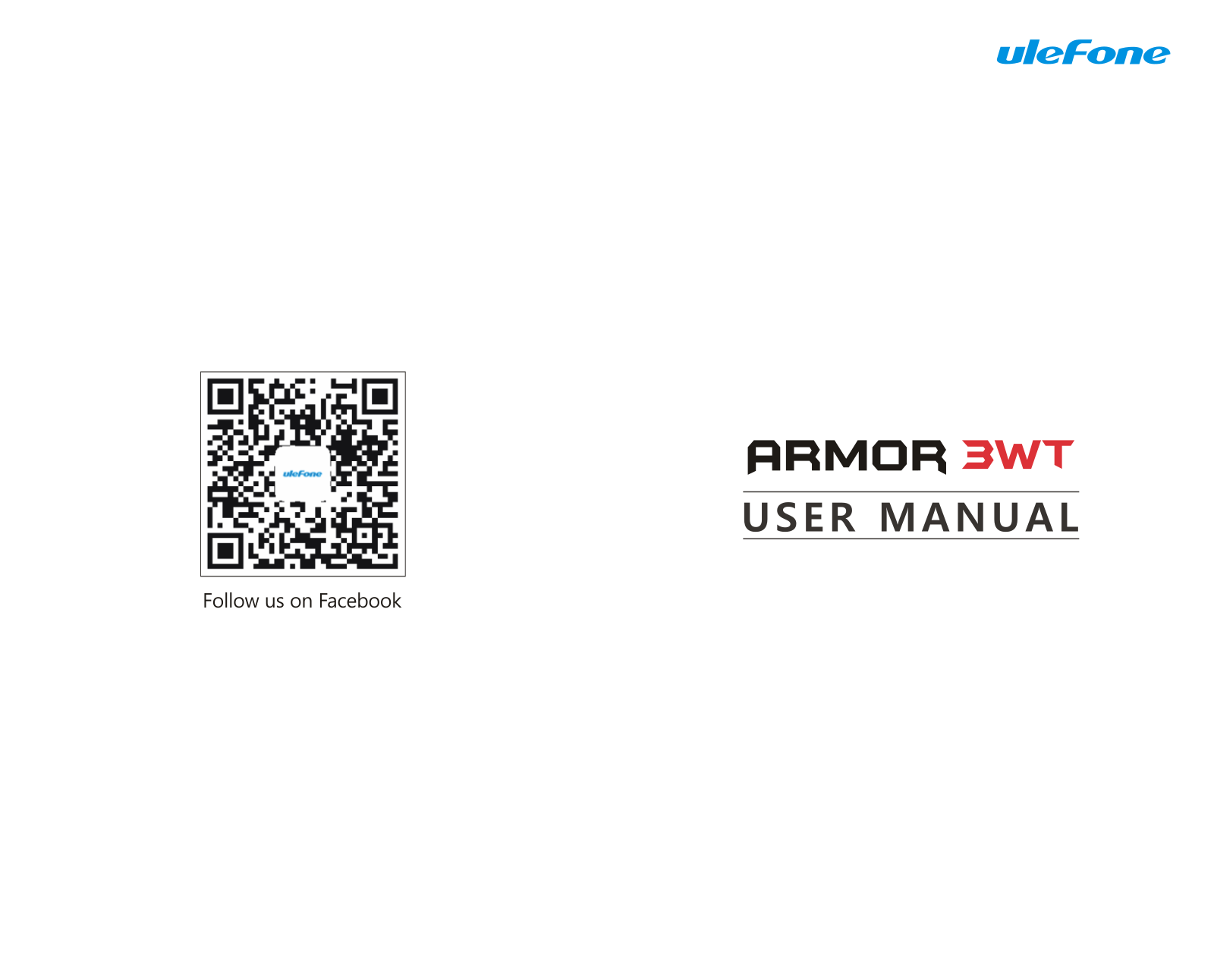 Ulefone Armor 3WT User Manual