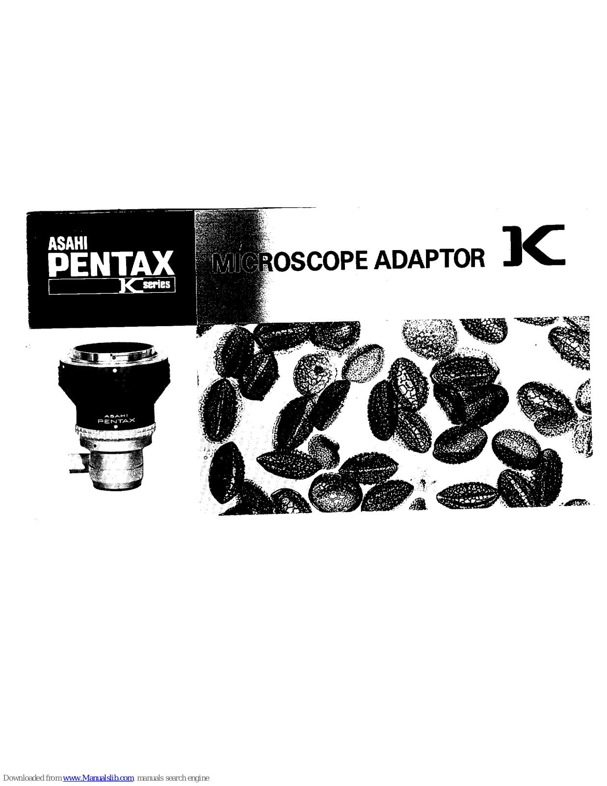 Pentax Microscope Adapter, Microscope Adapter K Series Operating Manual