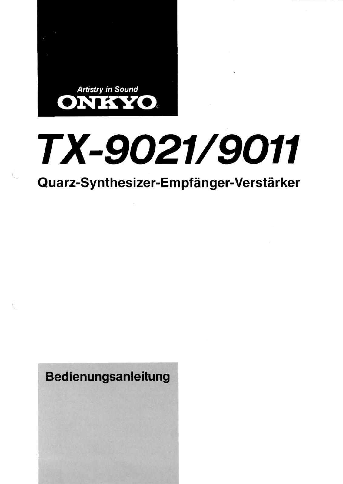 Onkyo TX-9021, TX-9011 Owners Manual