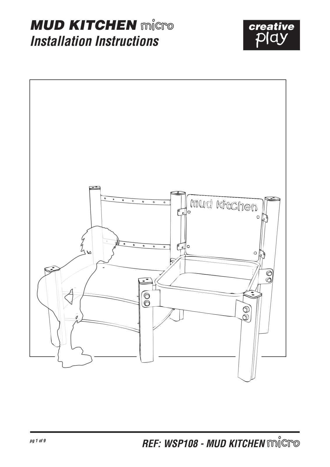 Creative Play Mud Kitchen Micro, WSP108 Installation Instructions Manual