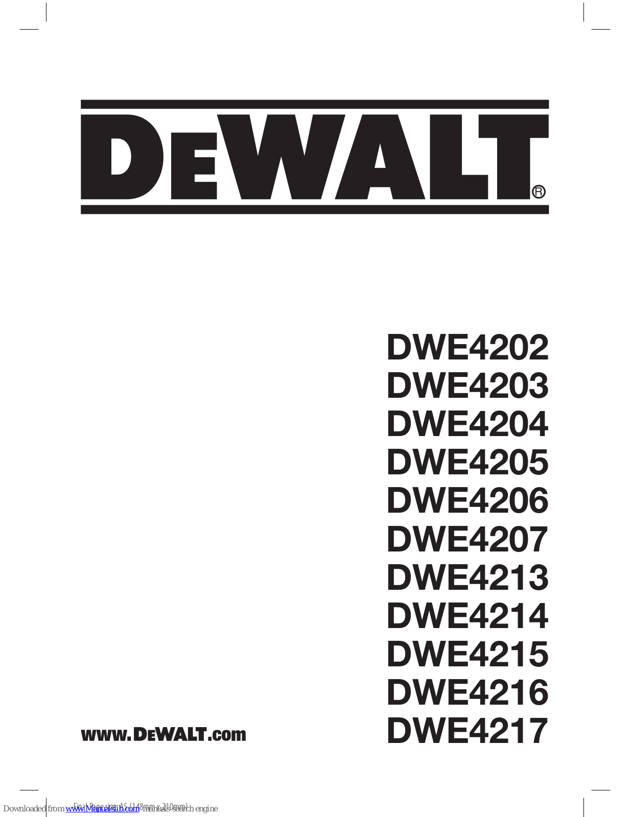 DeWalt DWE4202, DWE4203, DWE4204, DWE4213, DWE4205 Original Instructions Manual