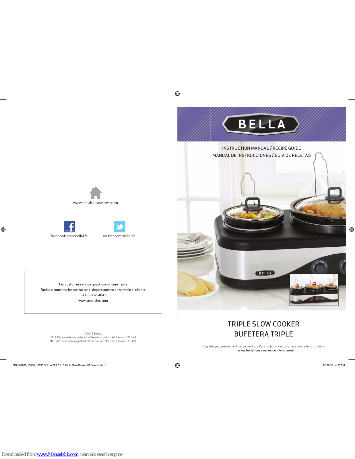 Bella trIple sloW cooKer BuFetera trIple Instruction Manual & Recipe Manual