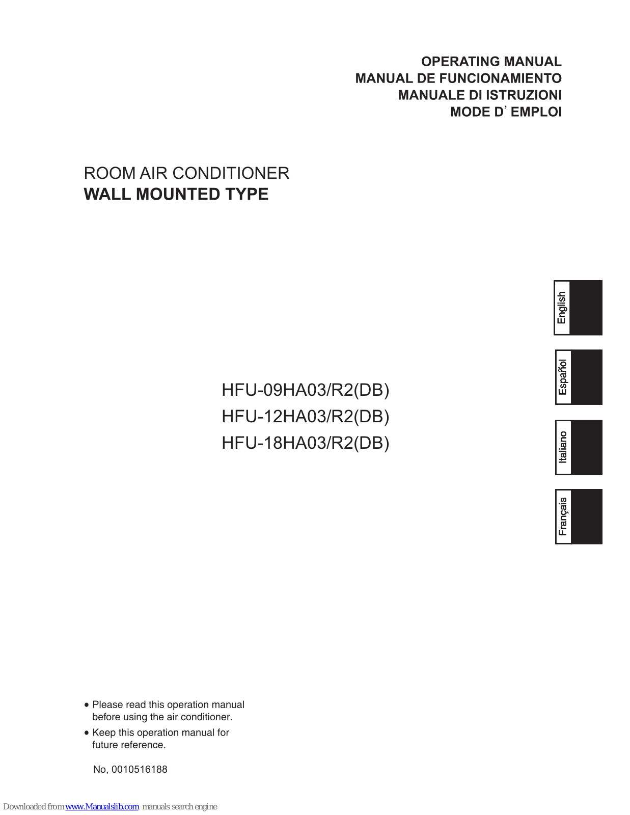 Haier HFU-09HA03, HFU-12HA03, HFU-09HA03-R2, HFU-12HA03-R2, HFU-18HA03-R2 Operatiing Manual