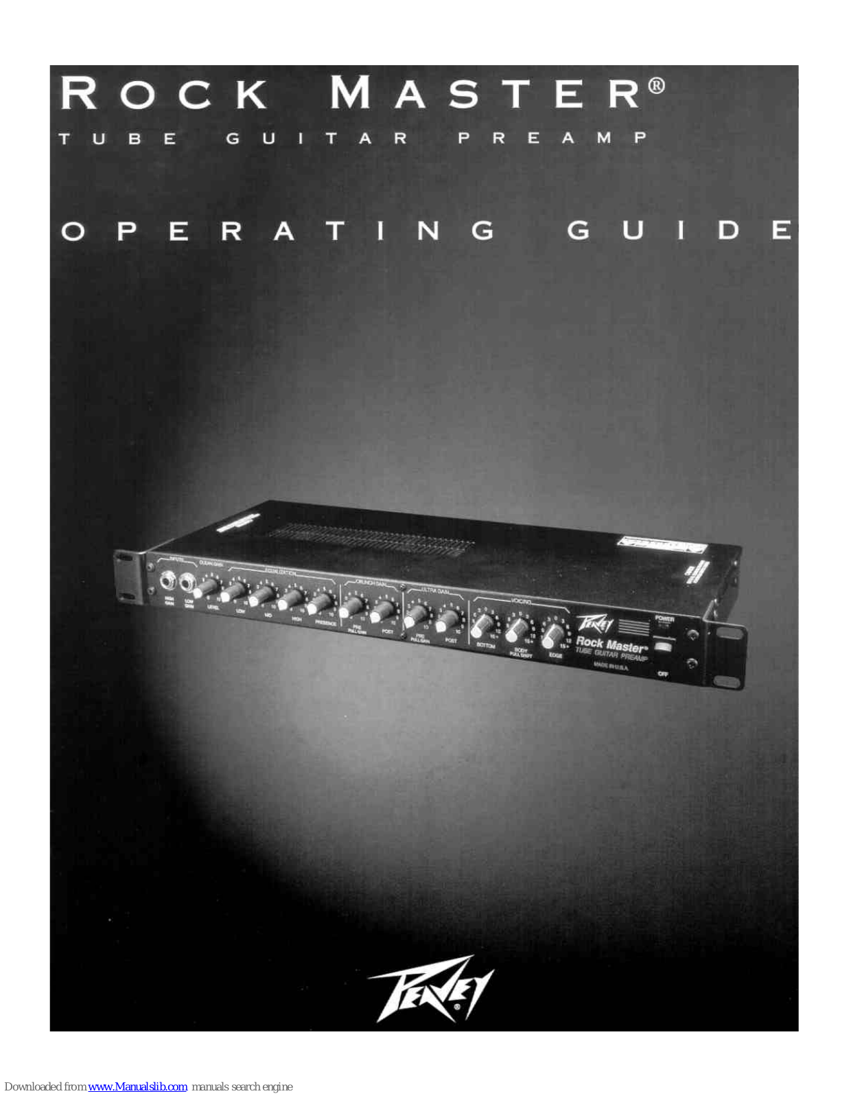 Peavey Rock Master Tube Guitar Preamplifier, Rock Master Operating Manual