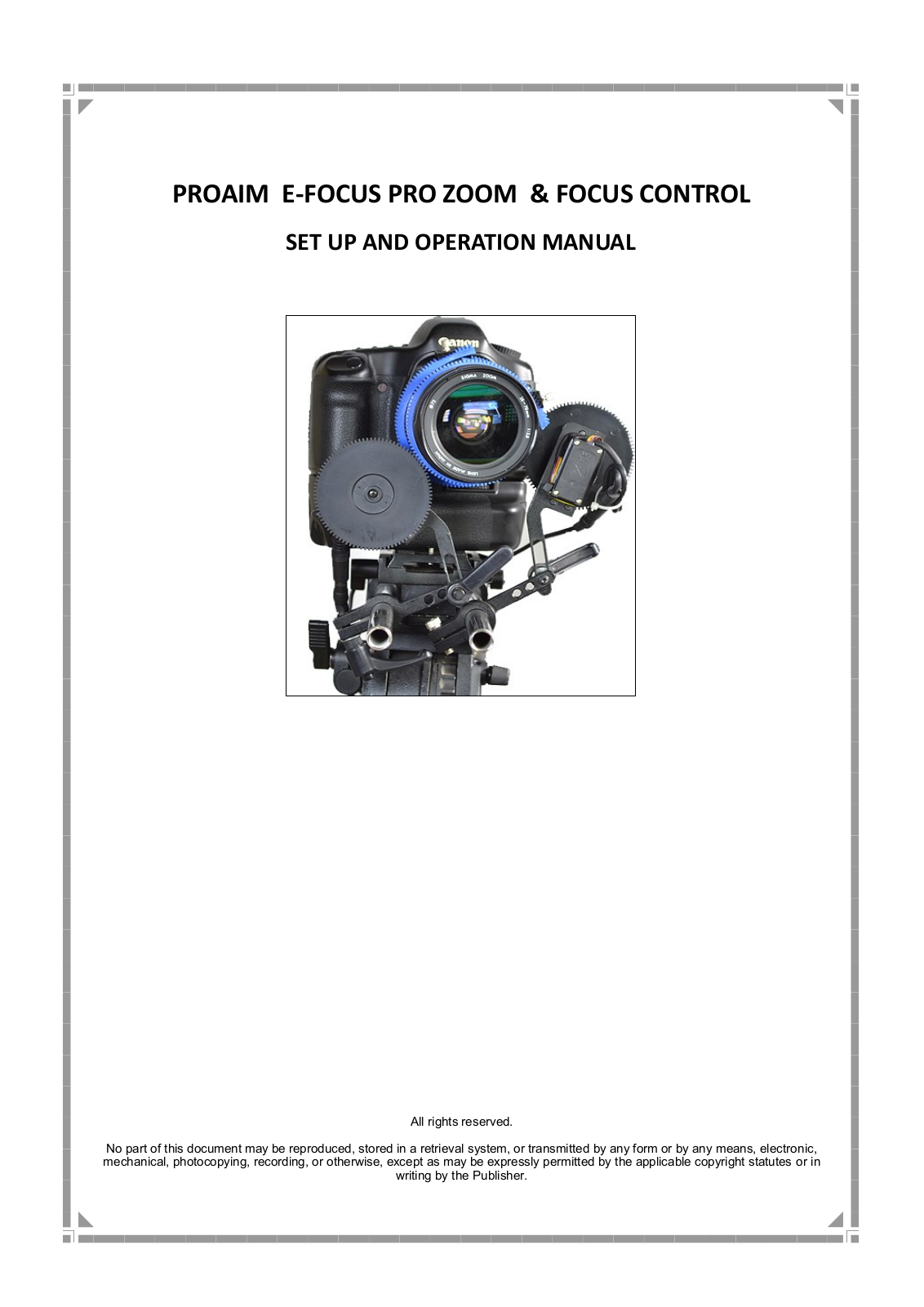 PROAIM E-FOCUS PRO ZOOM, FOCUS CONTROL Setup And Operation Manual