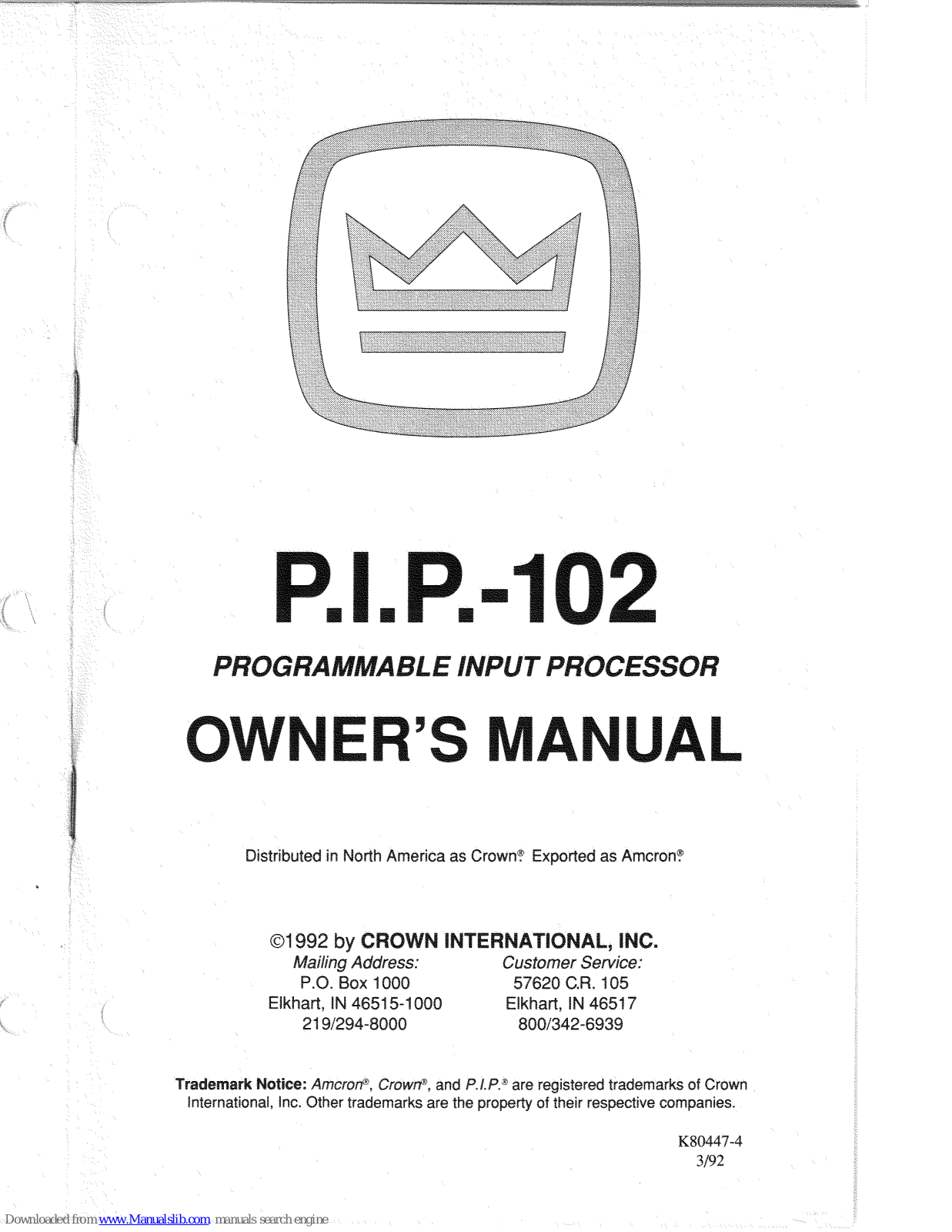 Crown P.I.P.-102 Owner's Manual