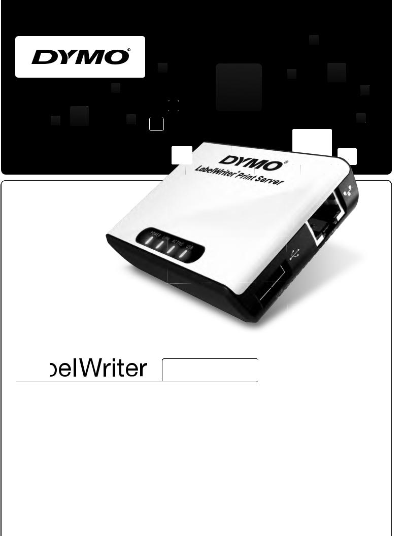 DYMO LabelWriter Print Server User Manual