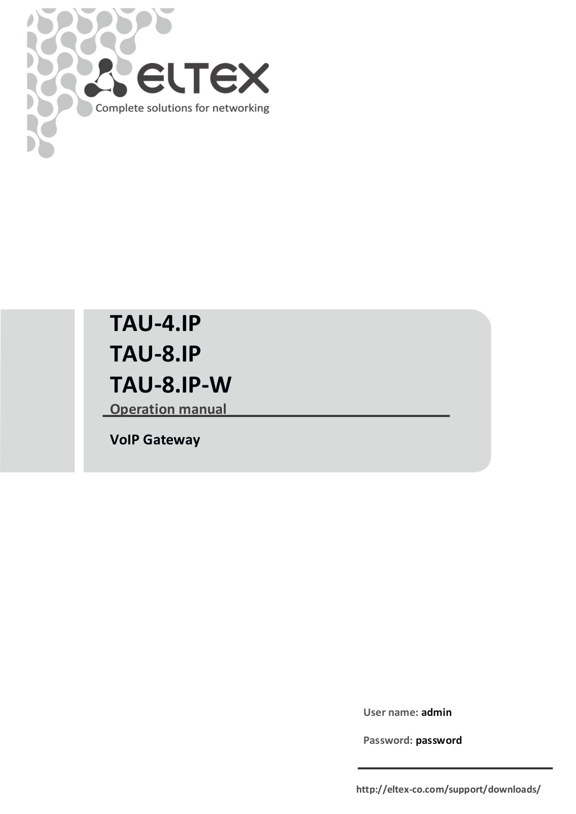 ELTEX TAU-4.IP, TAU-8.IP, TAU-8.IP-W Operation Manual