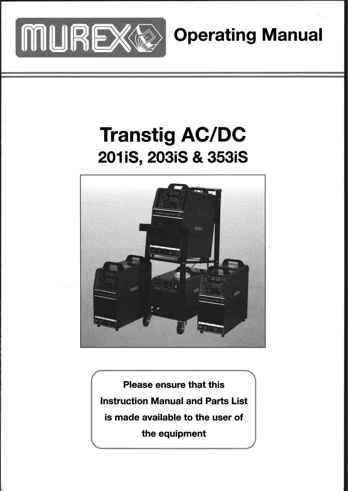 ESAB Transtig AC/DC 201iS, 203iS & 353iS Instruction manual / Spare parts list (Replacement parts)