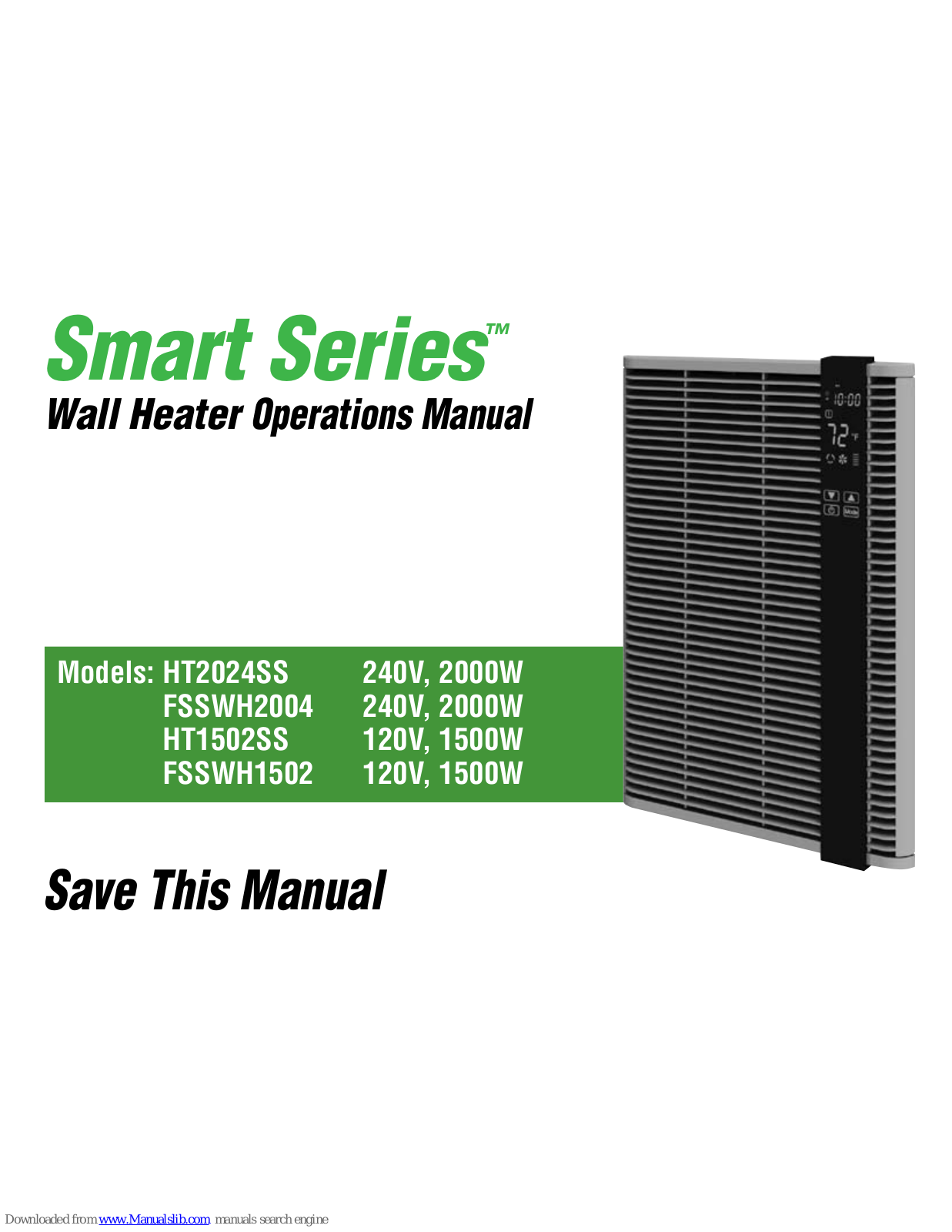 Smart series HT2024SS, FSSWH2004, HT1502SS, FSSWH1502 Operation Manual