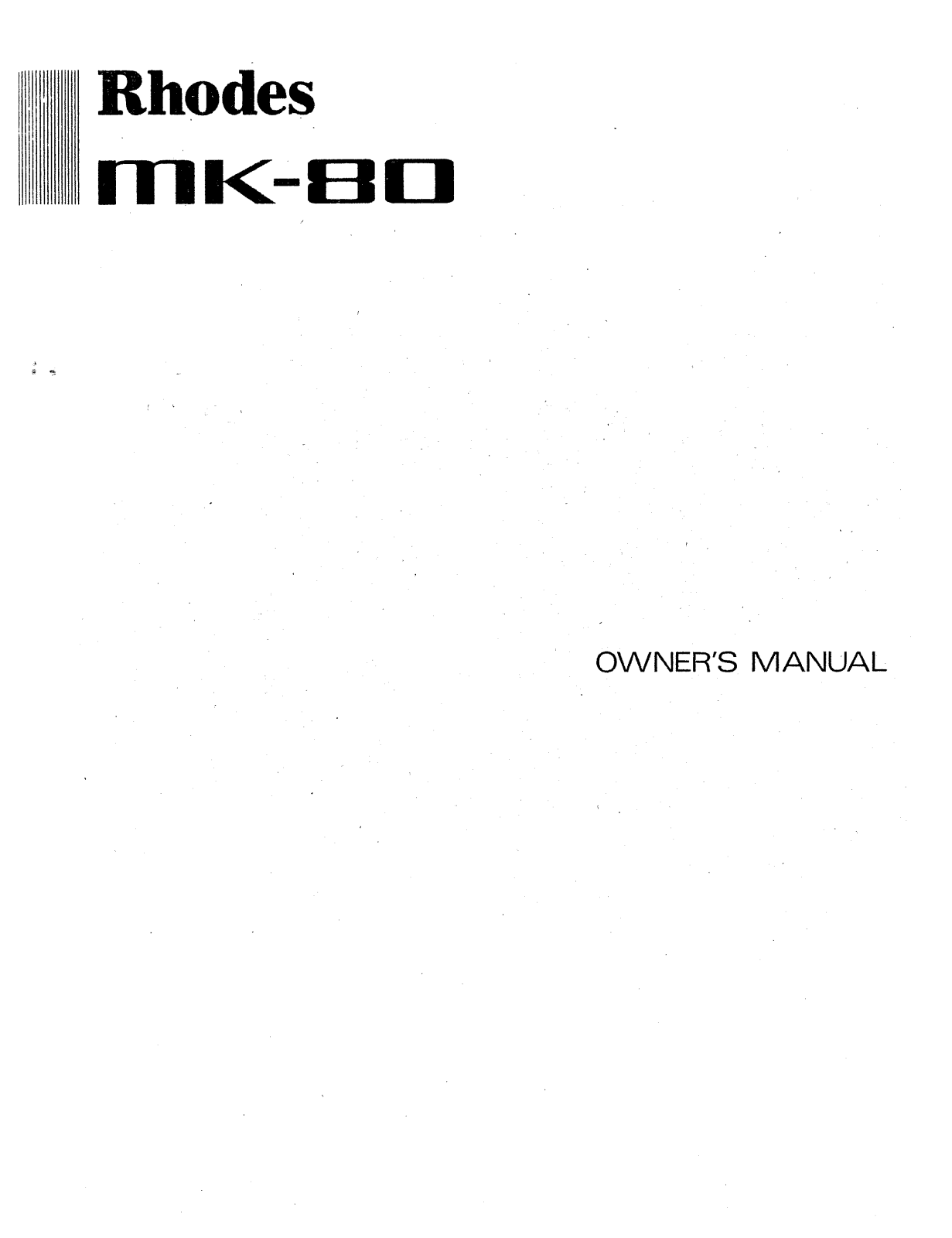 Roland Corporation MK-80 Owner's Manual