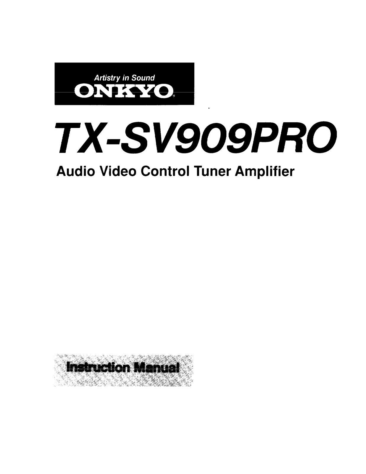 Onkyo TX-VS909PRO Instruction Manual