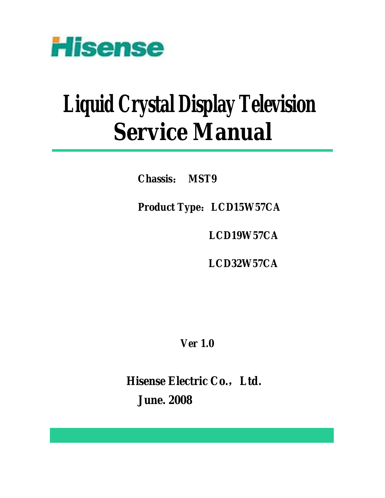 Hisense LCD15W57CA, LCD19W57CA, LCD32W57CA User Manual