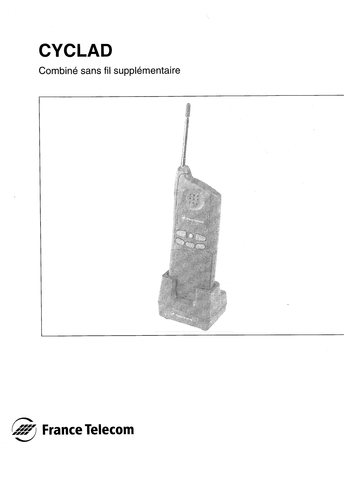 ORANGE CYCLAD COMBINE SUPPLEMENTAIRE User Manual