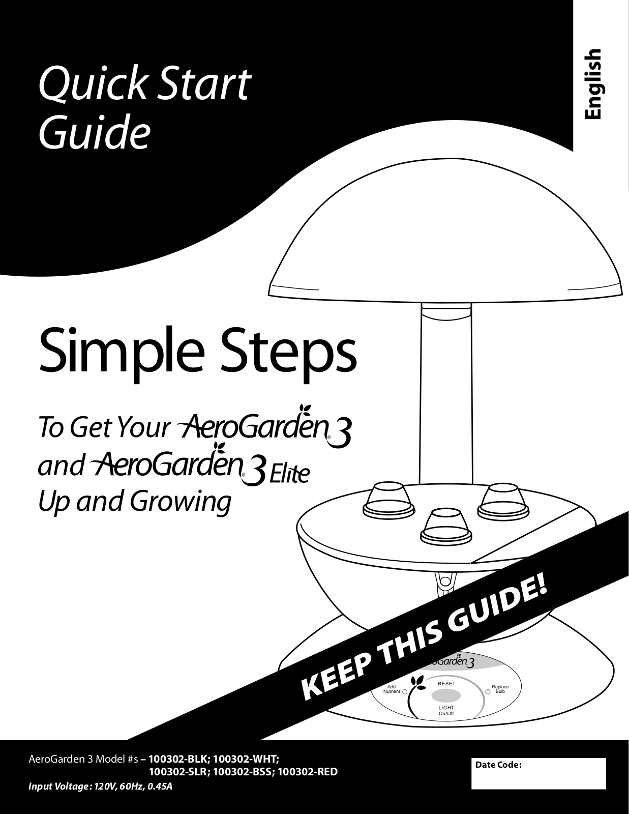 AeroGarden 100302-RED, 100302-BSS, 100302-BLK, 100302-WHT, 100302-SLR User Manual