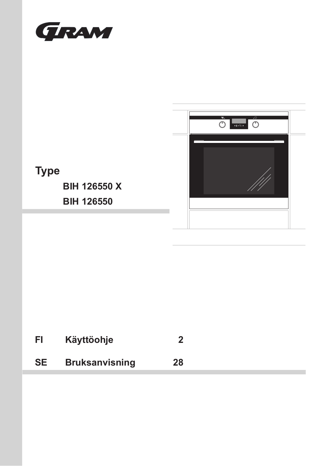 Gram BIH 126550 X User Manual