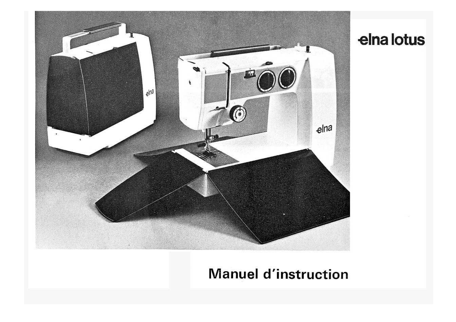 Elna LOTUS ZZ User Manual