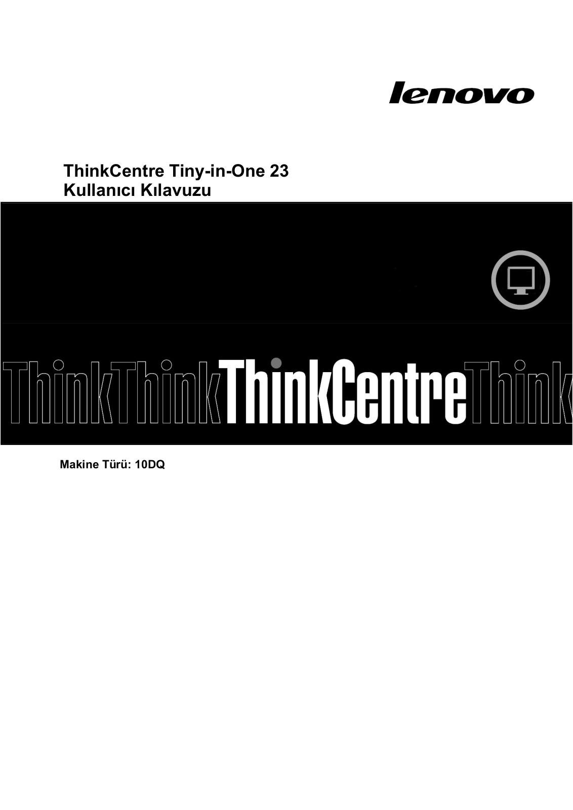 Lenovo ThinkCentre Tiny-in-One 23 User Guide