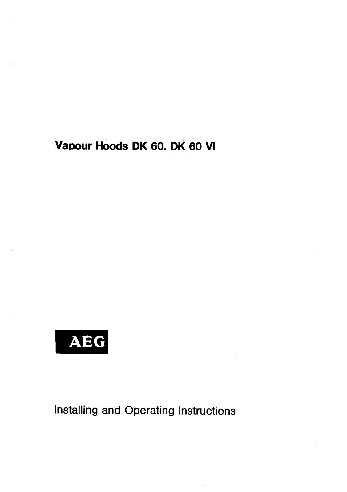 Aeg-electrolux DK 60 User Manual