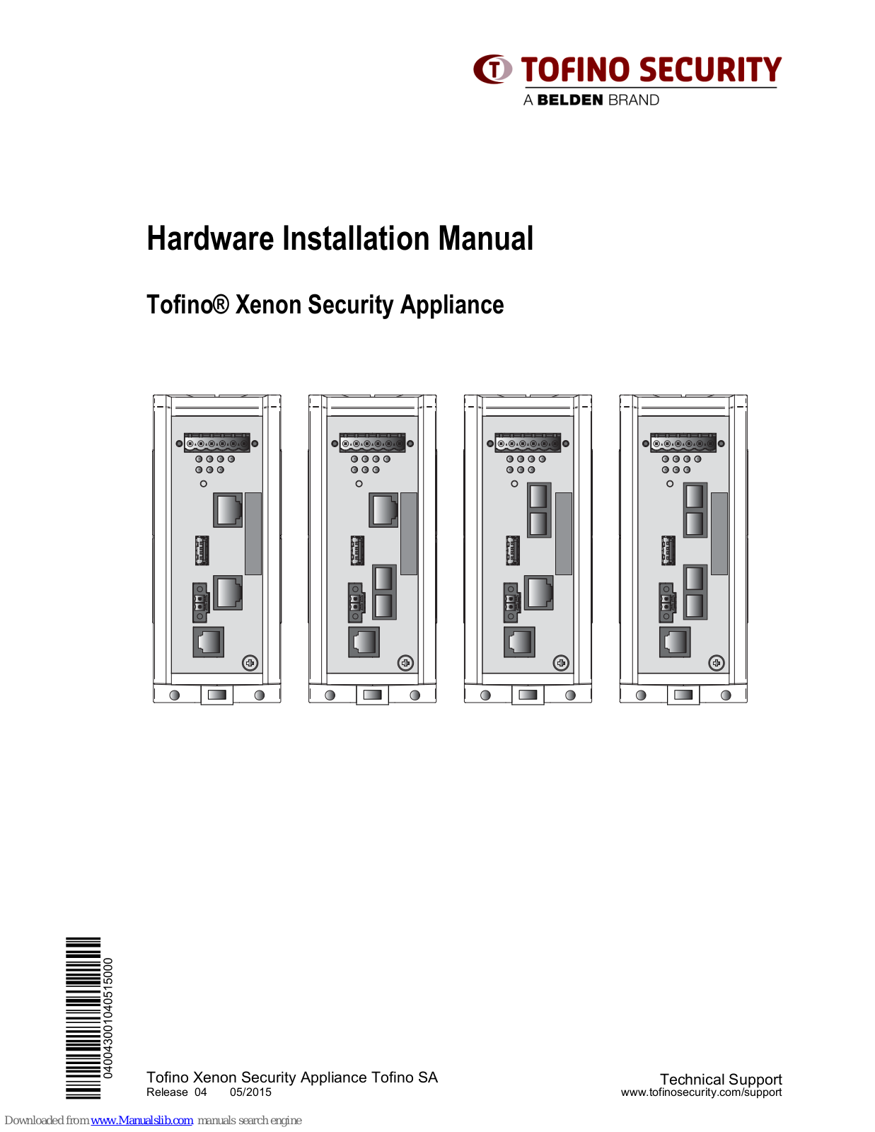 Tofino Security TofinoXe-0200T1T1, TofinoXe-0200T1M2, TofinoXe-0200M2M2, TofinoXe-0200M2T1 Hardware Installation Manual