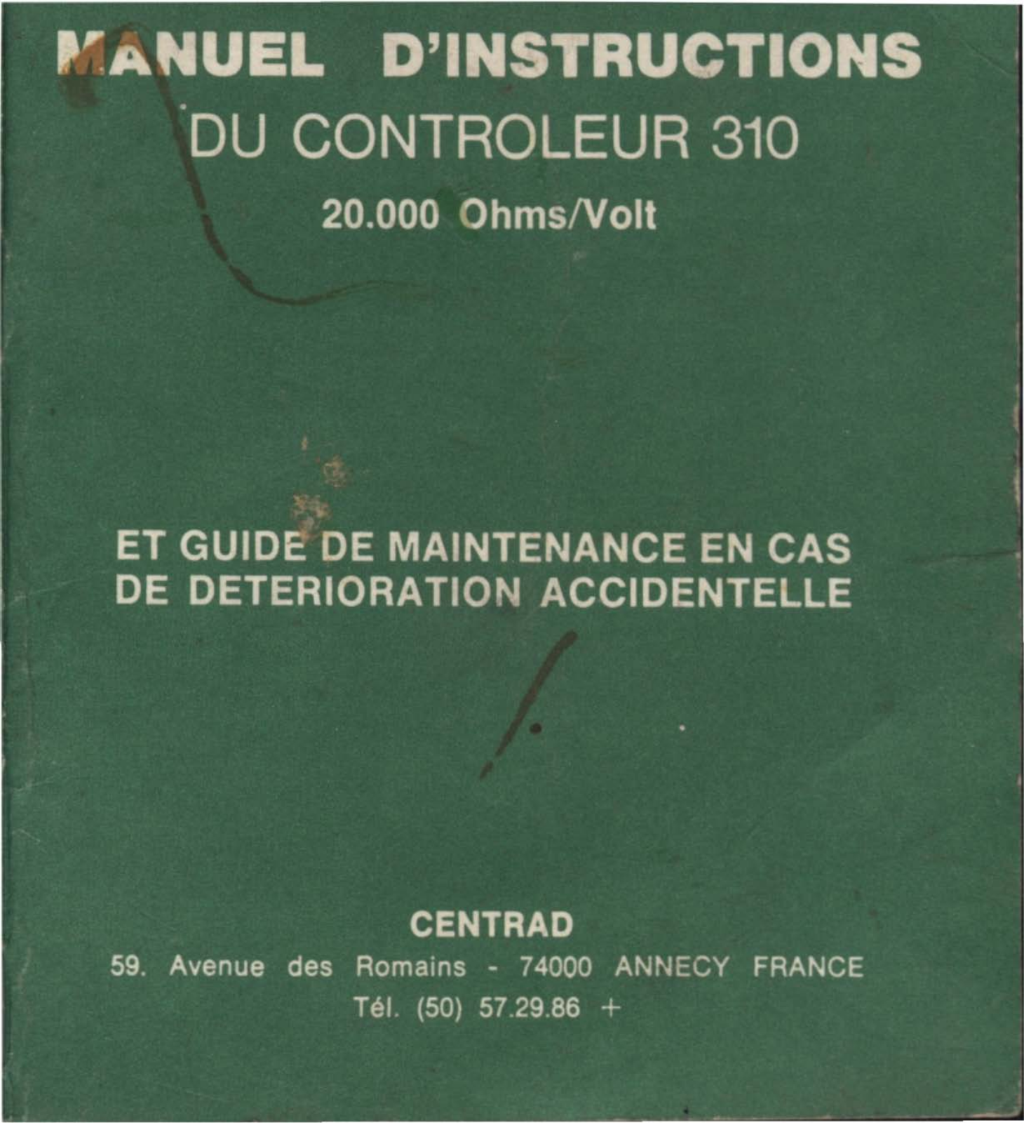 CENTRAD CONTROLEUR 310 User Manual - ManualMachine.com