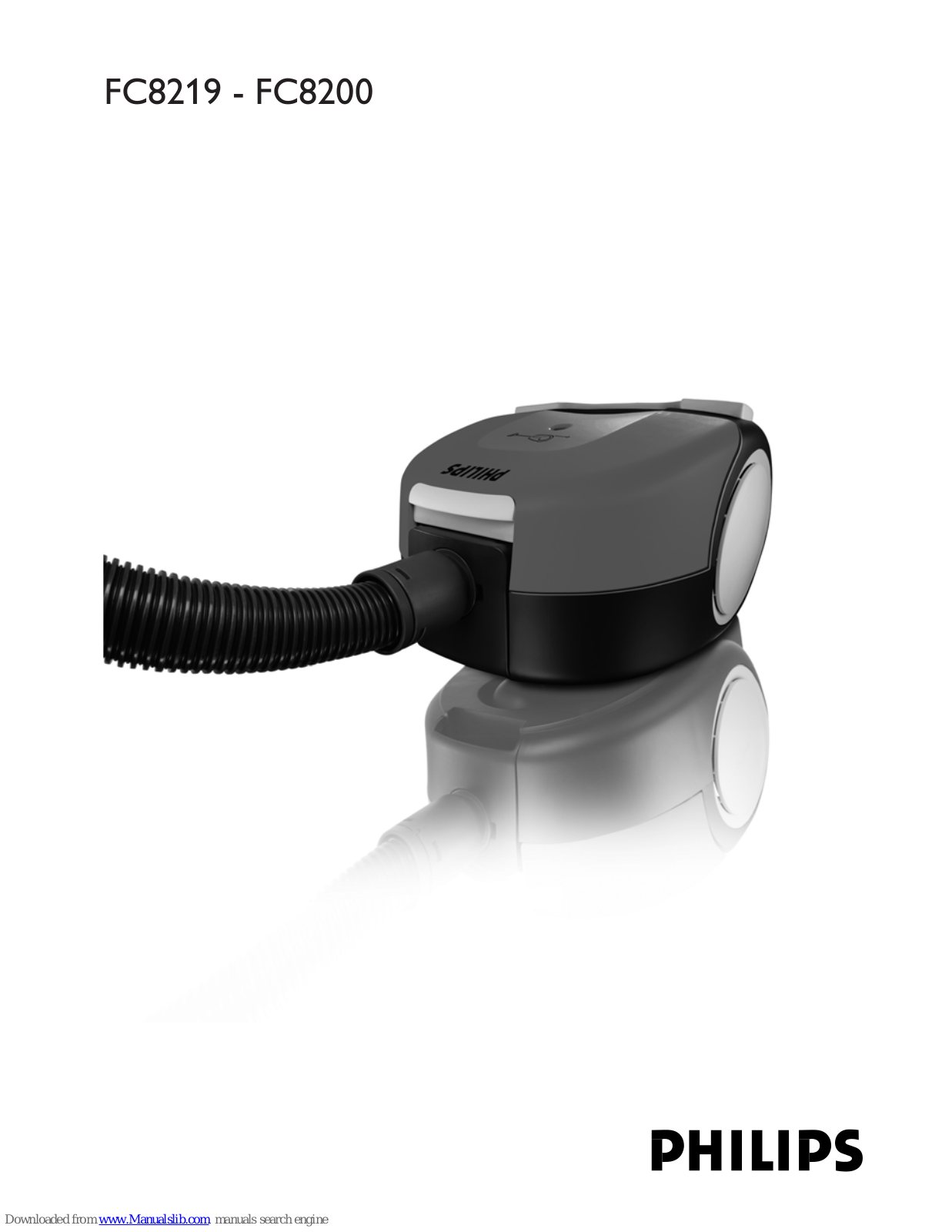 Philips FC8208/04, FC8212/01, FC8208/01, FC8207/01, FC8206/02 User Manual - ManualMachine.com