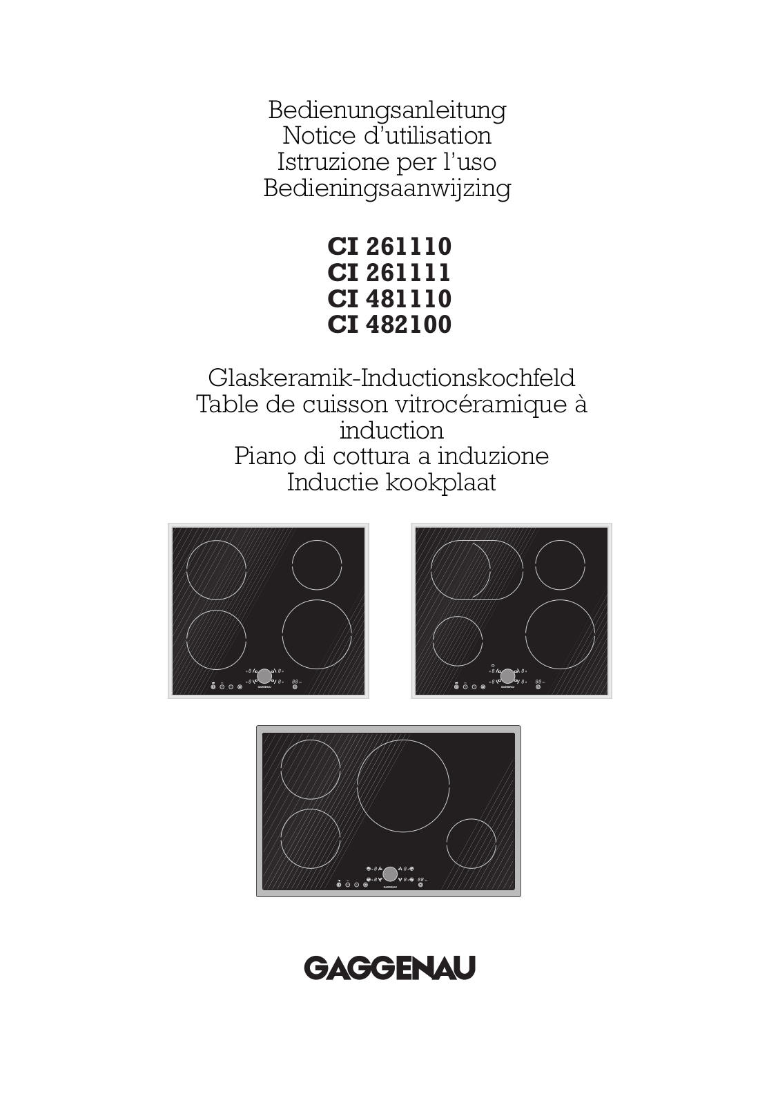 GAGGENAU CI 482, CI261100, CI261110, CI481110, CI261111 User Manual