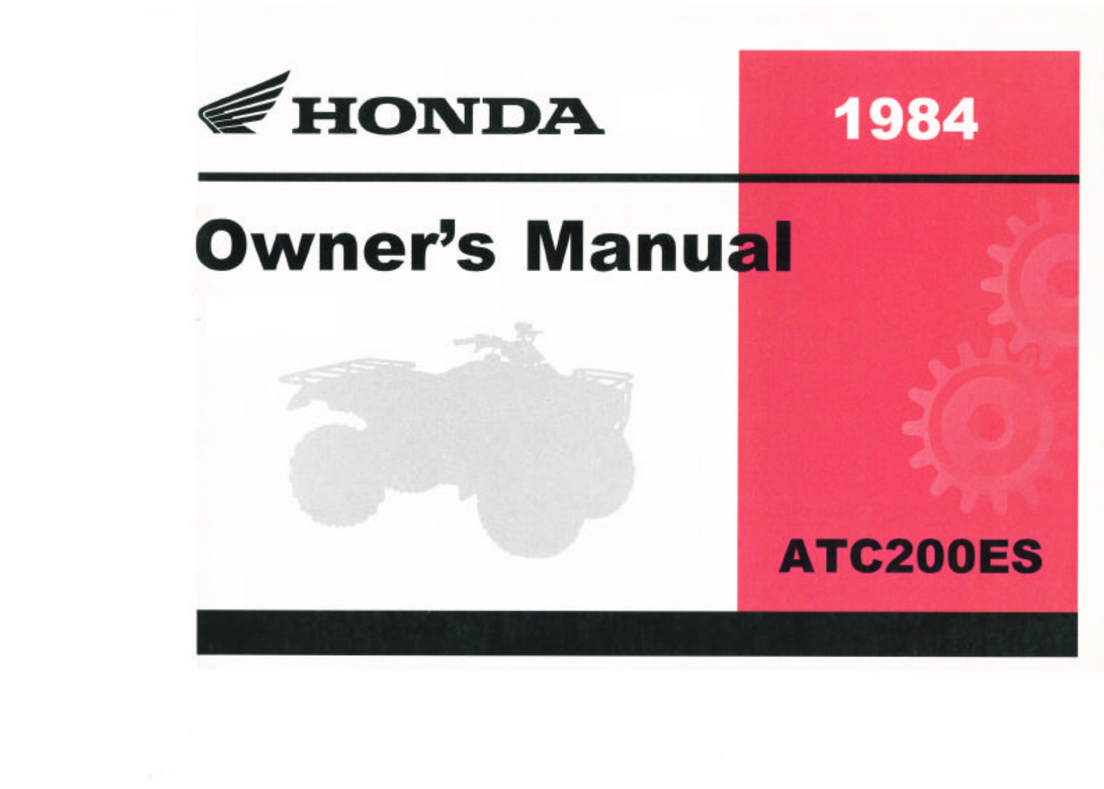 Honda ATC200ES 1984 Owner's Manual