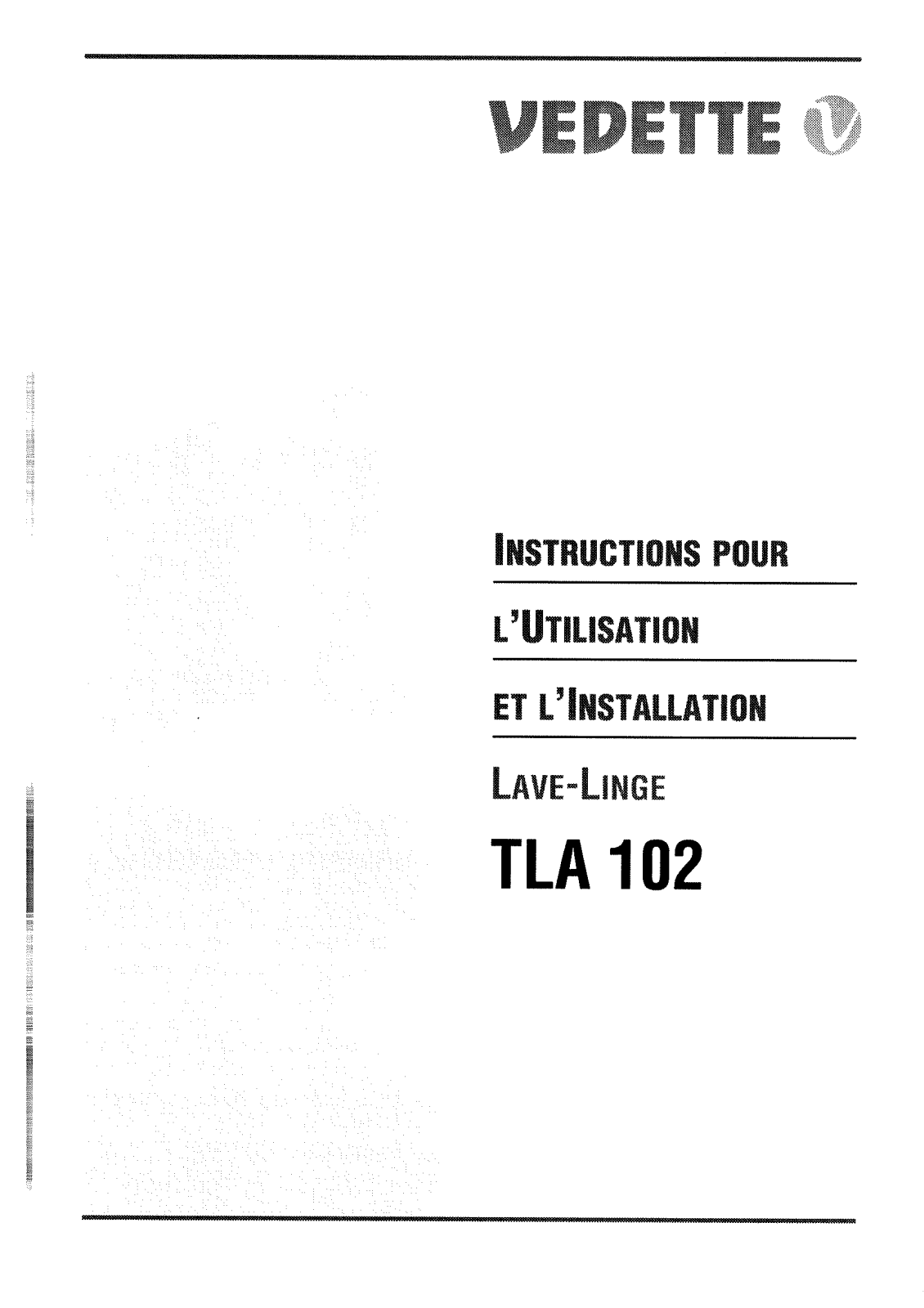 Vedette TLA102 User Manual