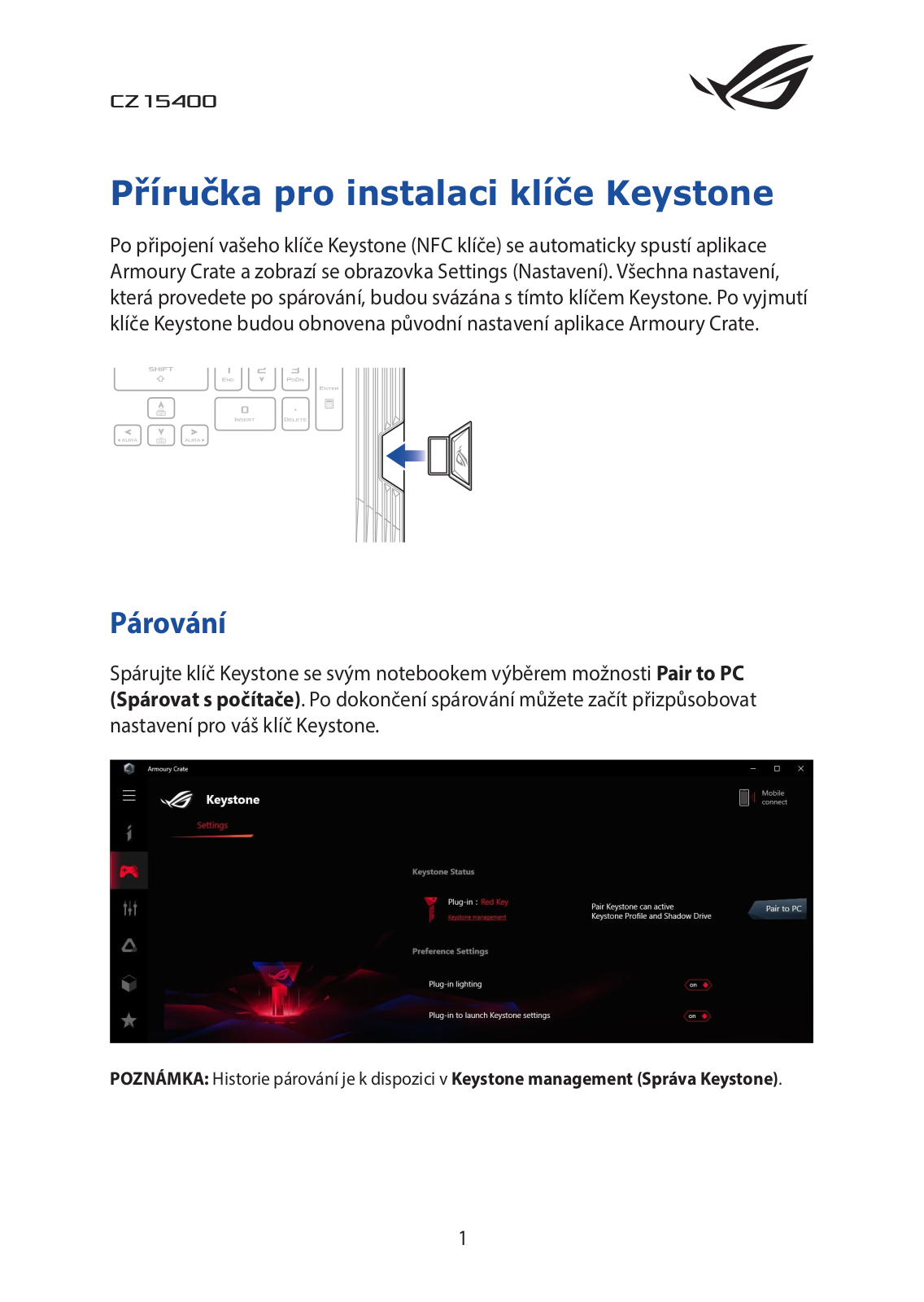 Asus Strix Hero III, Strix G, G731GW, Strix SCAR III Keystone Setup Quick Guide