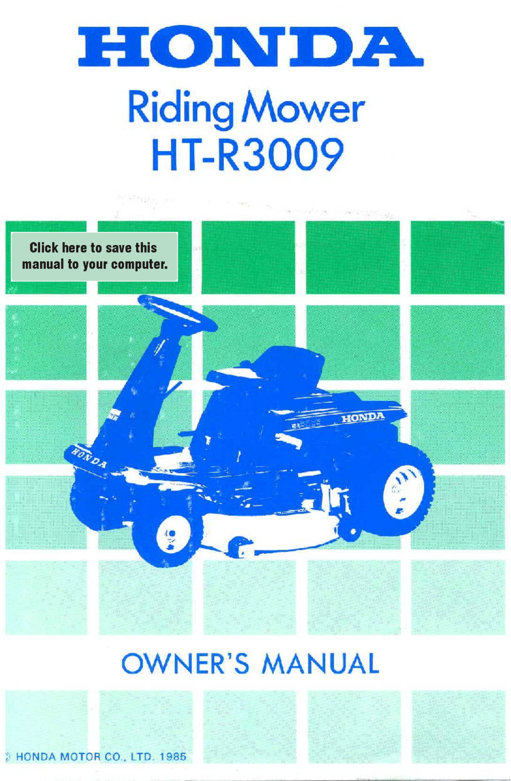 Honda HT-R3009 Owner's Manual