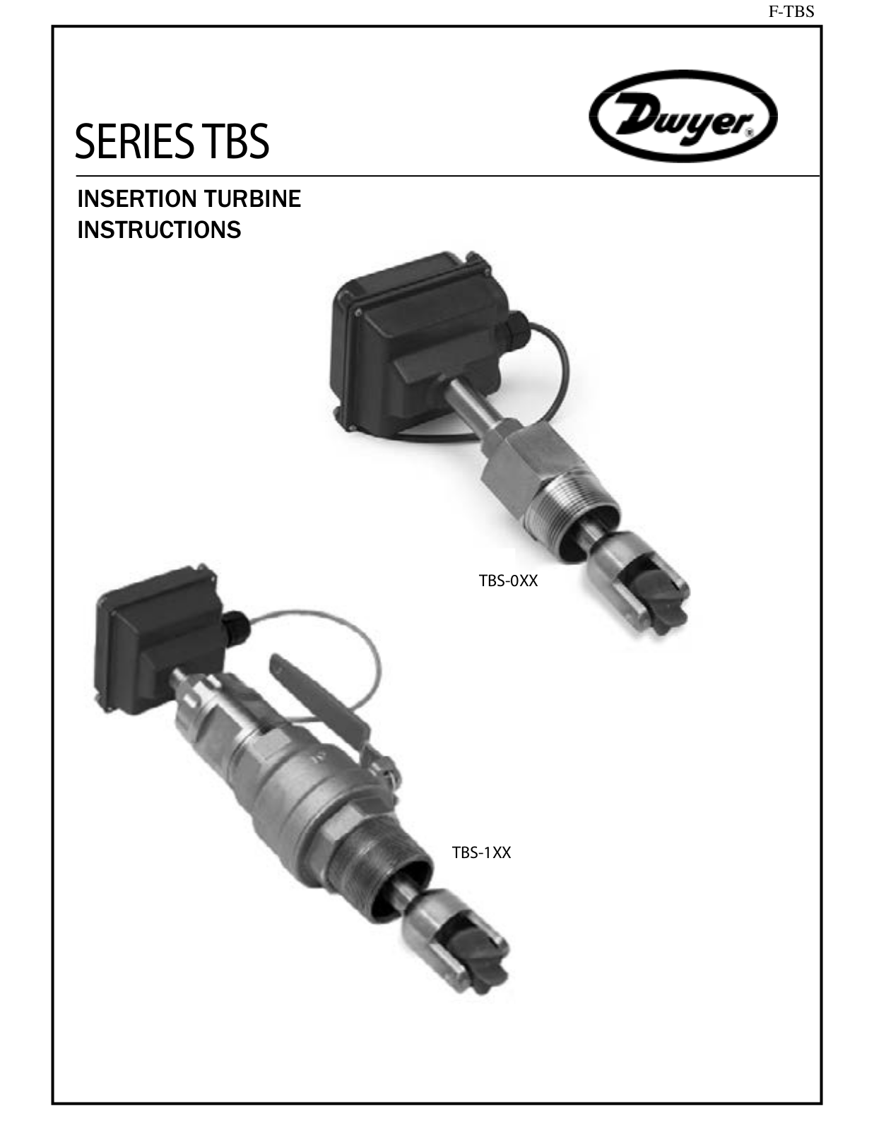 Dwyer TBS User Manual