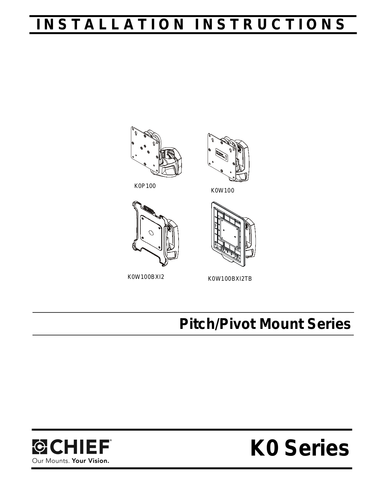 CHIEF K0P100B Chief K0P100B.pdf - ManualMachine.com