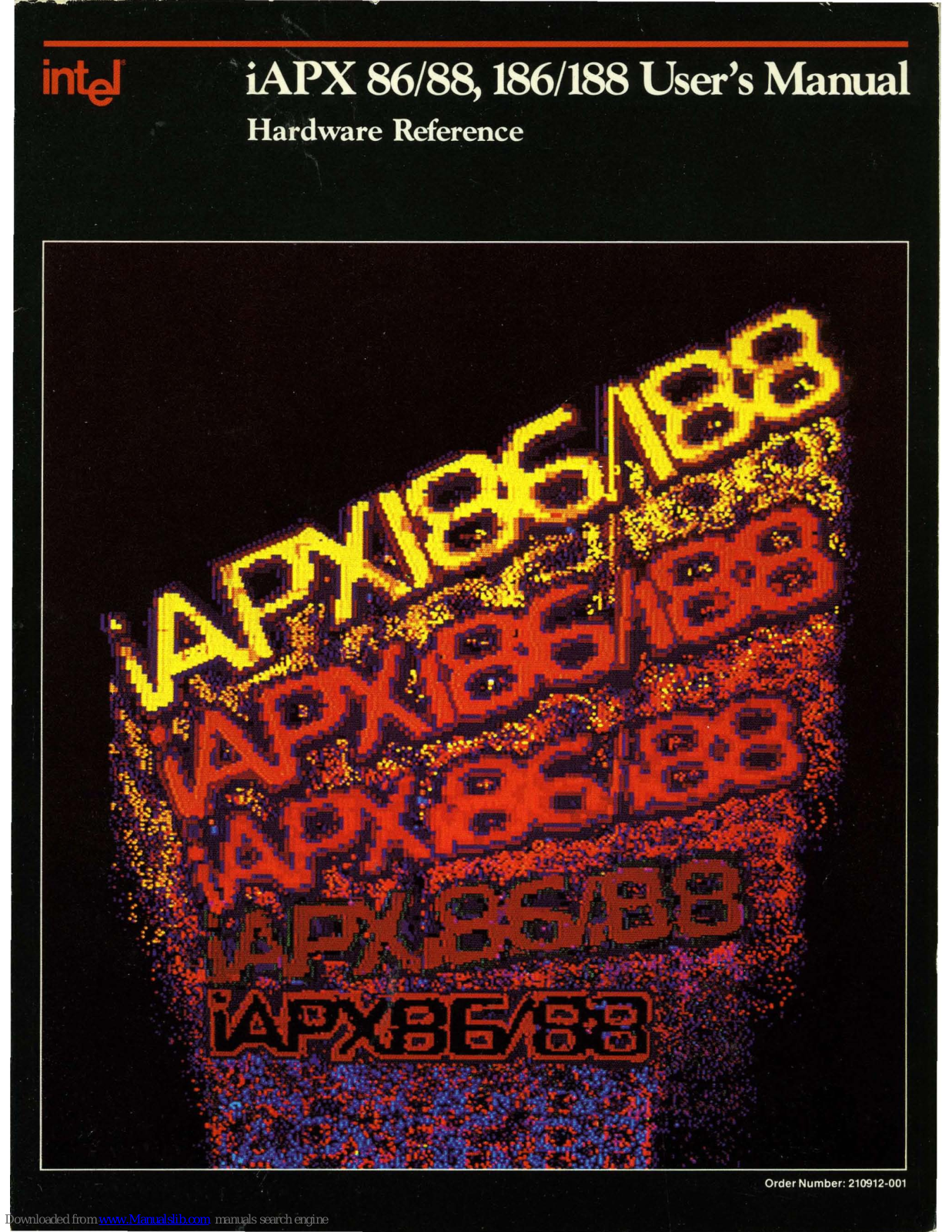 Intel iAPX 86/88, iAPX 186/188 User Manual