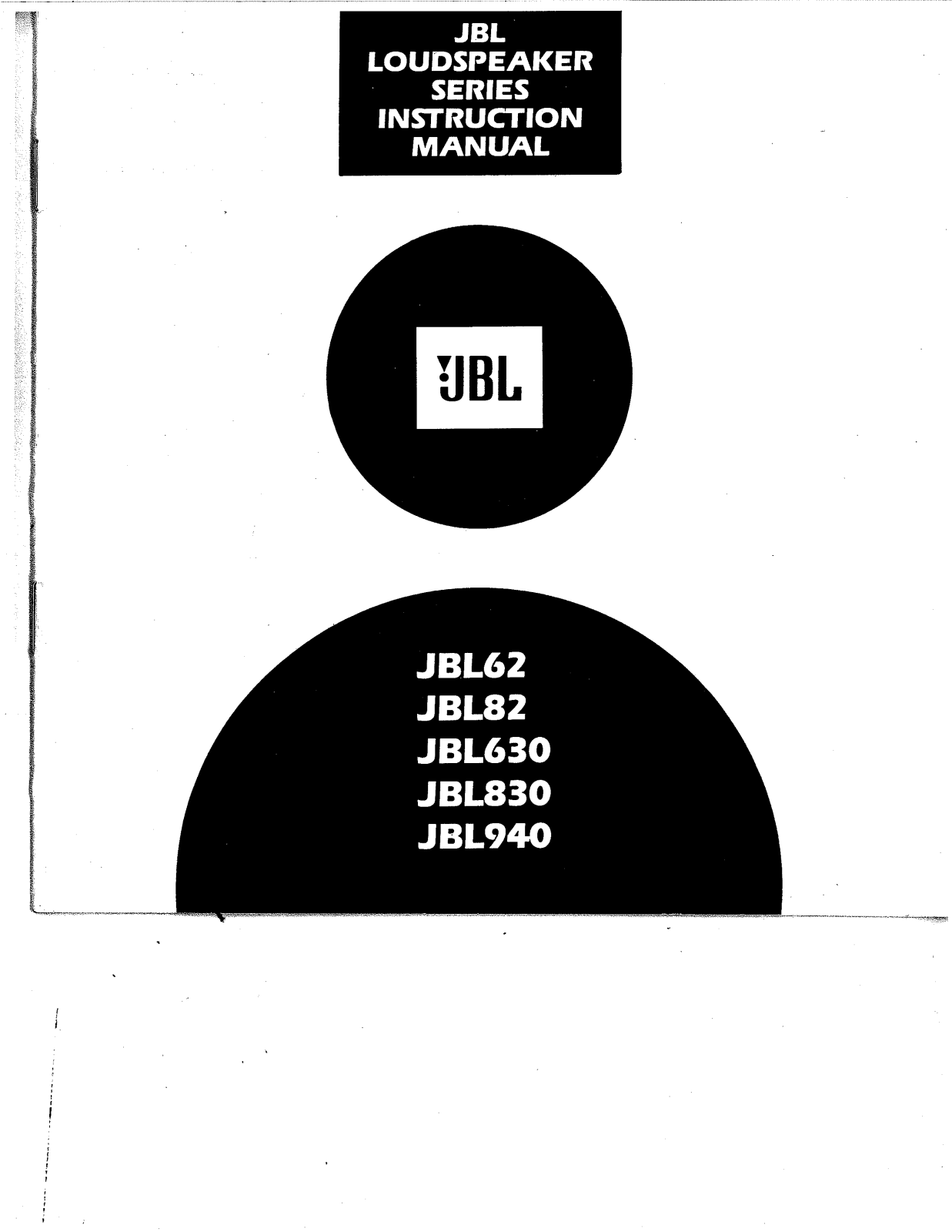 Jbl JBL82, JBL940, JBL830, 62, JBL630 Manual