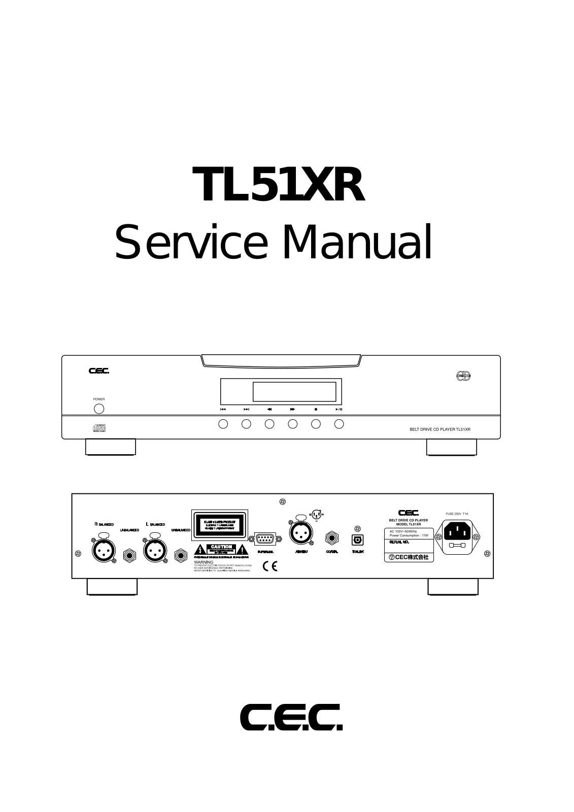 CEC TL51XR Service Manual