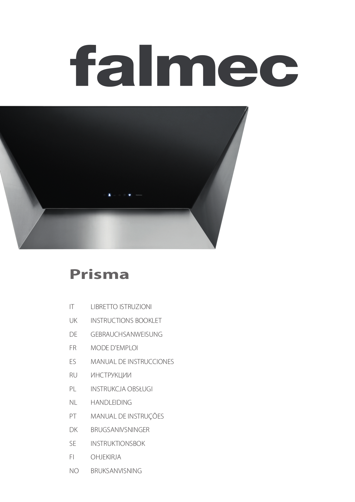 Falmec PRISMA INSTRUCTIONS BOOKLET