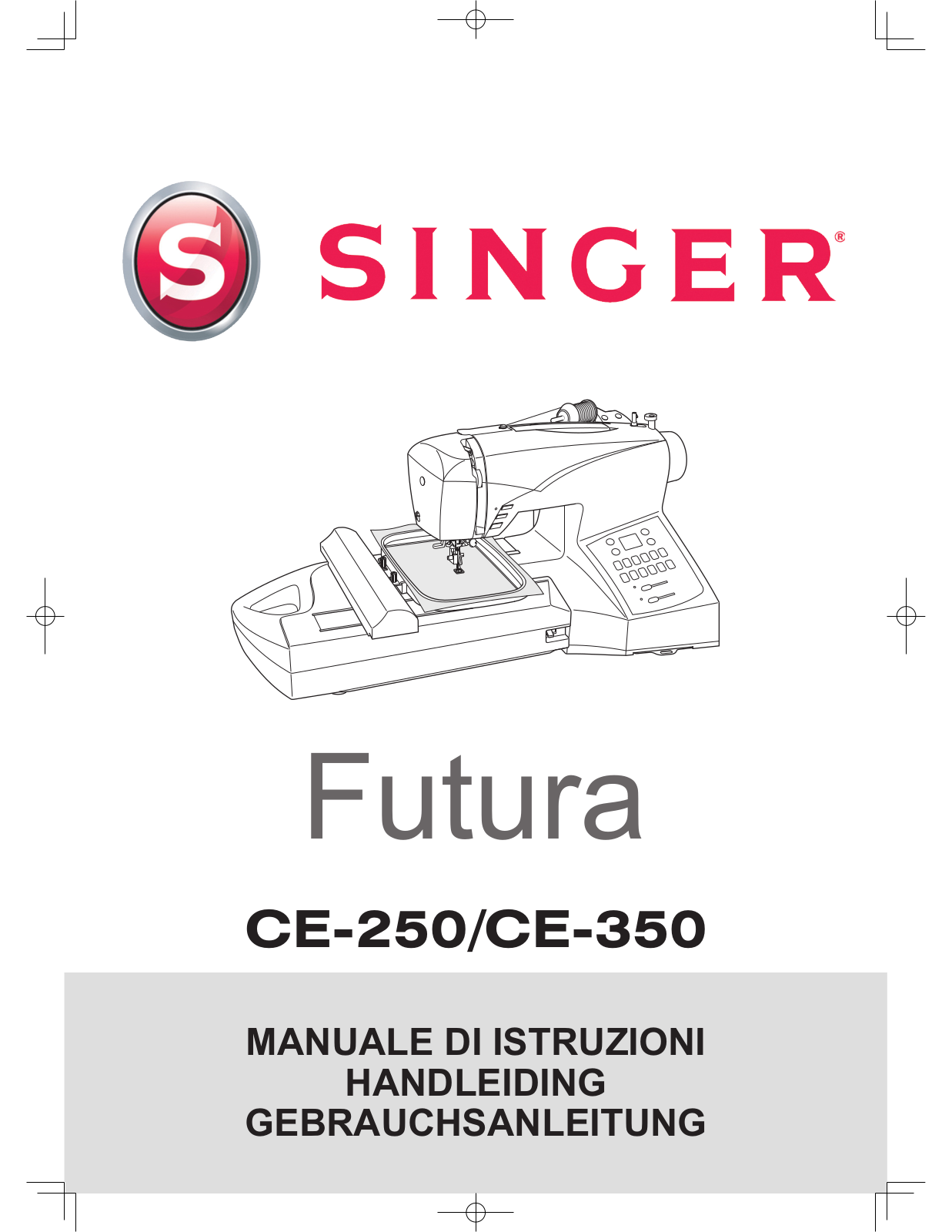 Singer FUTURA CE-350, FUTURA CE-250 User Manual